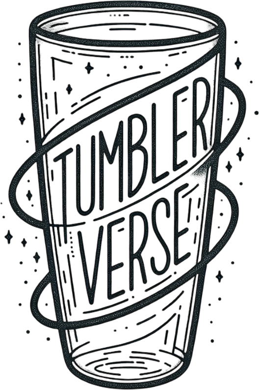 Tumbler Verse